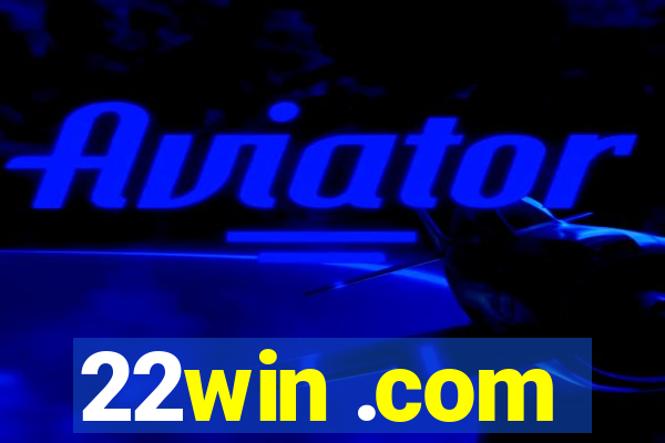 22win .com